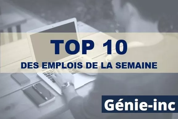 Top 10 des emplois les plus consultés de la semaine